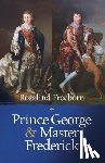 Freeborn, Rosalind - Prince George and Master Frederick