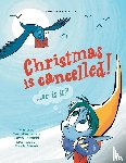 Leisfield, Gavin, d'Amato, Sam - Christmas is Cancelled!