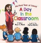 Hunt, Helen L - A Day in the Classroom