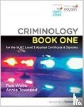 Webb, Rob, Townend, Annie - Criminology Book One for the WJEC Level 3 Applied Certificate & Diploma