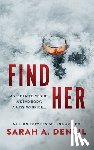 Denzil, Sarah A. - Find Her