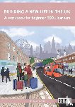 Speak Street - Building a new life in the UK A workbook for ESOL learners
