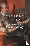 QC, Bob Alexander - CROSSING THE BAR