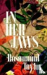 Taylor, Rosamund - In Her Jaws