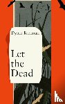 Brennan, Dylan - Let the Dead