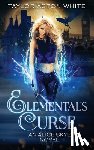 Aston White, Taylor - Elemental's Curse