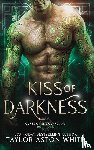 White, Taylor Aston - Kiss of Darkness