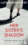 Wimpeney, Catherine - Her Sister's Shadow