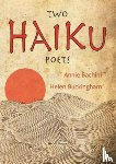 Bachini, Annie, Buckingham, Helen - Two Haiku Poets