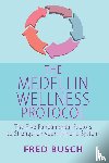 Busch, Fred - The Medellin Wellness Protocol