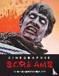  - Cinegraphic Screams