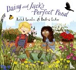 Lawston, Rachel, Castro, Beatriz - Daisy and Jack's Perfect Pond