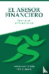 Green, Ian - El Asesor Financiero