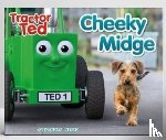 heard, alexandra - Tractor Ted Cheeky Midge Book