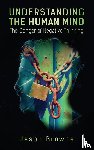 Browne, Jason - Understanding the Human Mind The Danger of Negative Thinking