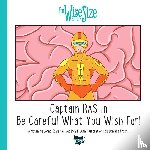 Davies, Lorna, McGill, Jac, Frongia, Daniela - Captain RAS in Be Careful What You Wish for!
