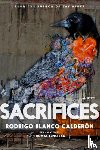 Blanco Calderon, Rodrigo - Sacrifices