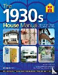 Rock, Ian - The 1930s HOUSE MANUAL