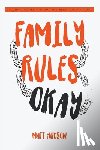 Hudson, Matt - Family Rules Okay