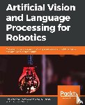 Morena Alberola, Alvaro, Molina Gallego, Gonzalo, Garay Maestre, Unai - Artificial Vision and Language Processing for Robotics