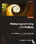 AloorRavi, Sulekha - Metaprogramming with Python