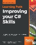 Khan, Ovais Mehboob Ahmed, Callaway, John, Hunt, Clayton, Stephens, Rod - Improving your C# Skills