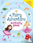 Moore, Natalia - A Fairy Adventure Activity Book