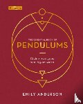 Anderson, Emily - The Essential Book of Pendulums