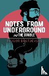 Dostoevsky, Fyodor - Notes from Underground and The Double
