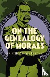 Nietzsche, Frederich - On the Genealogy of Morals