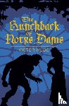 Hugo, Victor - The Hunchback of Notre-Dame