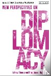  - A New Theory and Practice of Diplomacy
