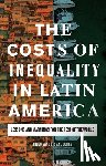 Sanchez-Ancochea, Diego (University of Oxford) - The Costs of Inequality in Latin America