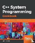 Vaticone, Onorato - C++ System Programming Cookbook