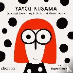 Gilberti, Fausto - Yayoi Kusama Covered Everything in Dots and Wasn't Sorry.
