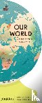 Lowell Gallion, Sue, Feng, Lisk - Our World - A First Book of Geography