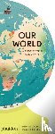 Lowell Gallion, Sue, Feng, Lisk - Our World