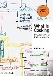 elBullifoundation, Adrià, Ferran - What is Cooking - The Action: Cooking, The Result: Cuisine