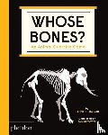 Balkan, Gabrielle, Brewster, Sam - Whose Bones? - An Animal Guessing Game