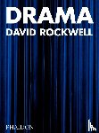 Rockwell, David, Mau, Bruce - Drama