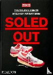 Freaker, Sneaker - Soled Out - The Golden Age of Sneaker Advertising (A Sneaker Freaker Book)