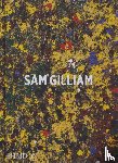 Reed, Ishmael, Schmidt Campbell, Mary, Hickey, Andria, Gilliam, Sam - Sam Gilliam