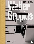 Englund, Magnus, Daybelge, Leyla - Walter Gropius - An Illustrated Biography