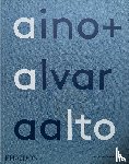 Aalto-Alanen, Heikki - Aino + Alvar Aalto