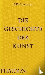 Gombrich, E H - Die Geschichte der Kunst