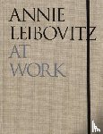 Leibovitz, Annie - Annie Leibovitz At Work