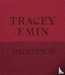 Dawson, David, Higgie, Jennifer, Emin, Tracey - Tracey Emin Paintings