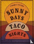 Olvera, Enrique, Ruvalcaba, Alonso - Sunny Days, Taco Nights