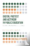 Berkovich, Izhak (The Open University of Israel, Avigur-Eshel, Amit (Sapir College - Digital Protest and Activism in Public Education