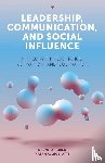 Ruben, Brent D. (Rutgers University, Gigliotti, Ralph A. (Rutgers University - Leadership, Communication, and Social Influence